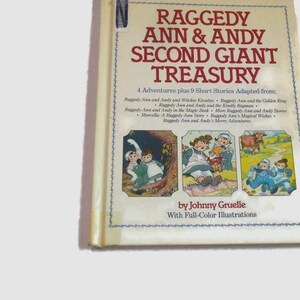 Raggedy Ann & Andy Second Giant Treasury by Johnny Gruelle * A Child&#39;s Hardback Book 1989