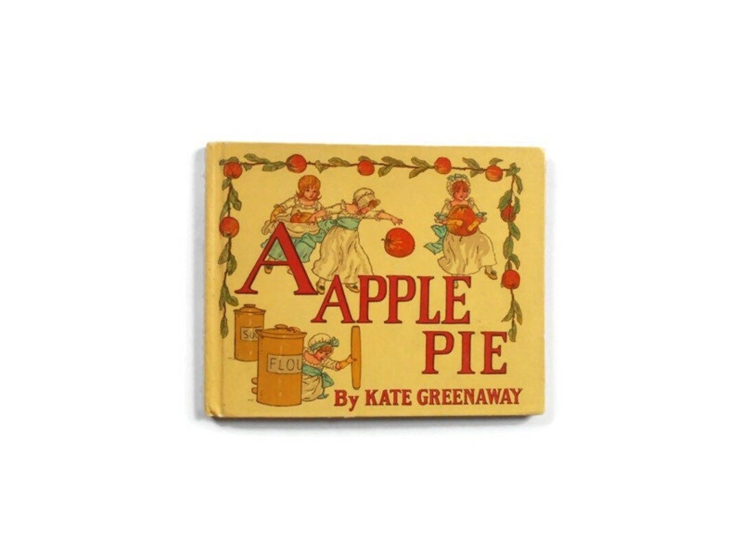 A APPLE PIE✽ By KATE GREENAWAY Amazon.com: A Apple Pie - Illustrated by Kate Greenaway