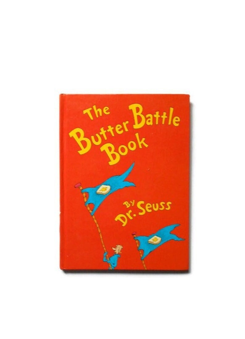 The Butter Battle Book by Dr. Seuss First Edition 1984 Etsy