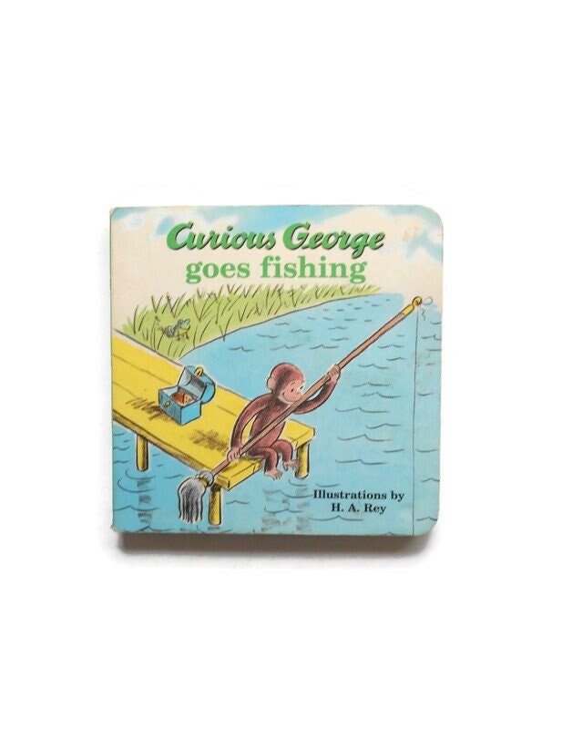 Curious George Goes Fishing Board Book by Margaret Rey and H A Rey 