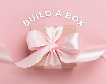 Build a Box - Design Your Own Custom Care Package for Her, Birthday Gift for Her, Thank You, Get Well Soon, Thinking of You Sympathy