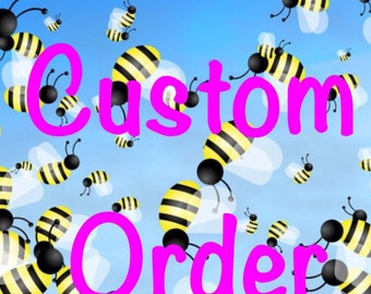 Custom Order