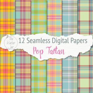 May include: Twelve digital papers featuring a variety of colorful plaid patterns in yellow, green, blue, pink, and red. The text "12 Seamless Digital Papers Pop Tartan" is on a white background with a torn edge.