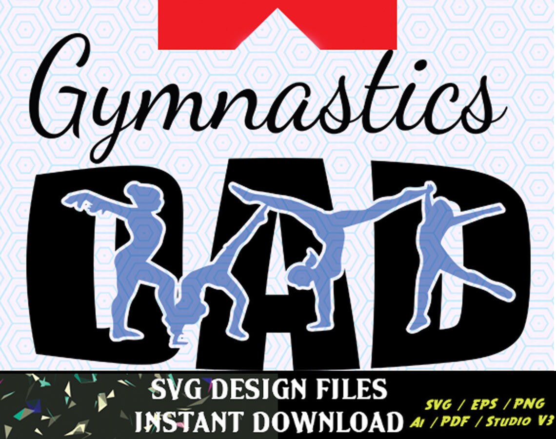 Download Gymnastics Dad Svg Knockout Design T Shirt Design Svg File Etsy