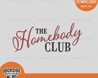 Cozy Homebody Club Embroidery Design (Digital Download)