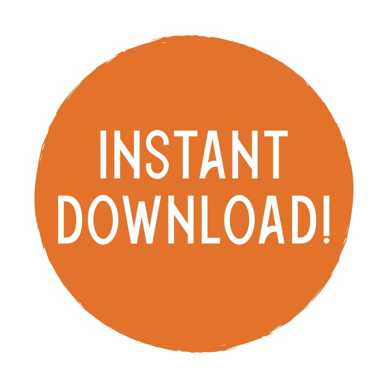 a large orange circle with the text "INSTANT DOWNLOAD!" written in white letters.