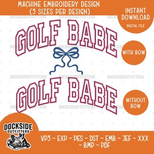 Golf Babe Embroidery Design, Arched Script, Bow & No Bow, Bundle Sizes, Instant Download