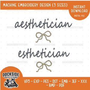 Aesthetician Script Bow Embroidery Design, Esthetician Beauty Salon Machine File (Digital Download Bundle)