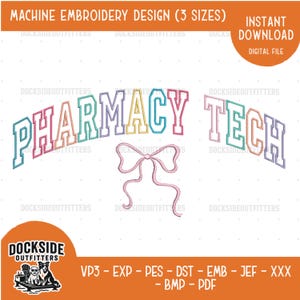 Pharmacy Tech Embroidery Bow Design, Bundle Digital Download, Medical Embroidery 2 color Patterns