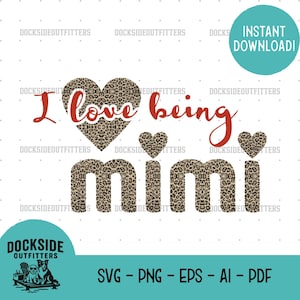 Amo essere Mimi Design PNG SVG eps ai pdf, Nonna Mimi SVG, Download digitale, Cricut e sublimazione, File regalo Mimi