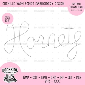 Hornets Chenille Yarn Script Font, 12.5 Inches, Embroidery Letter Set, Digital Download