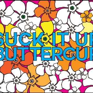 Adult Coloring Book Page: SUCK ITUP BUTTERCUP image 2