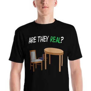 Metaphysics - Are They Real? - Tables and Chairs - Unisex T-Shirt