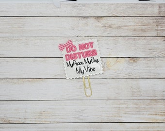 Do Not Disturb Planner Clip Paperclip