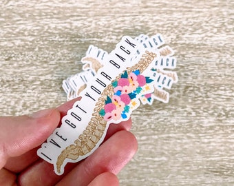 Sticker | I've Got Your Back | Physical Therapy Sticker | Orthopedic, Spine, Healthcare, Floral Sticker