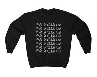 S-3X | No Pasaran Sweatshirt