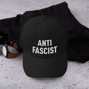 Anti Fascist Dad Hat | Low Profile Baseball Cap | Adjustable Strap