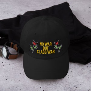 No War But Class War Dad hat