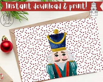 Nutcracker 4x6 CARD; Instant download & print! Blank folded card; Nutcracker Christmas Collection