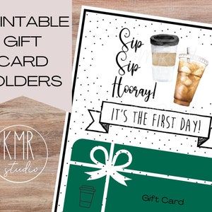 Gift Card Holders; INSTANT download & print!  Flat Cards 4x5.5&quot;; Sip Sip Hooray!  First Day School BW Collection
