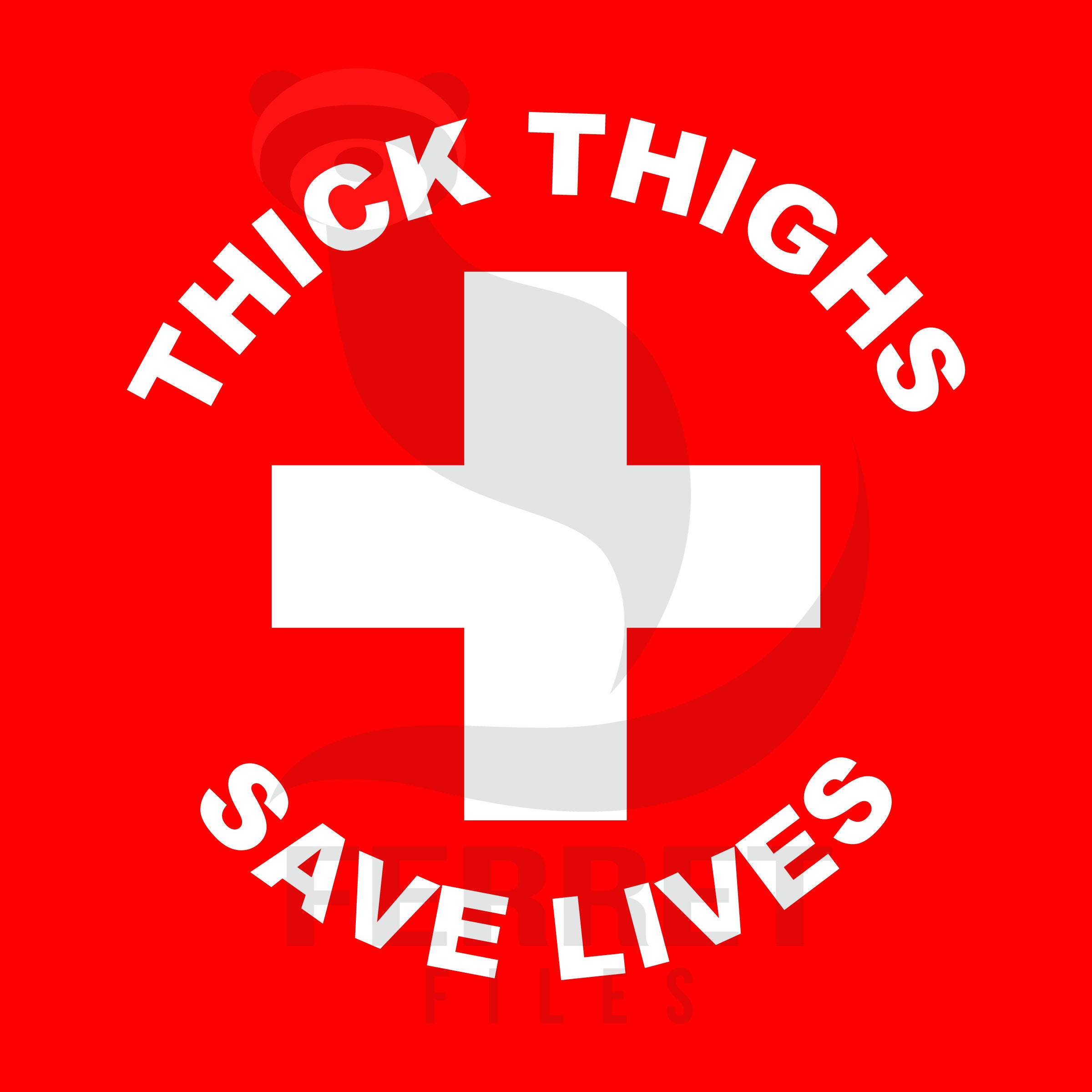 Thick Thighs Save Lives SVG EPS File Etsy
