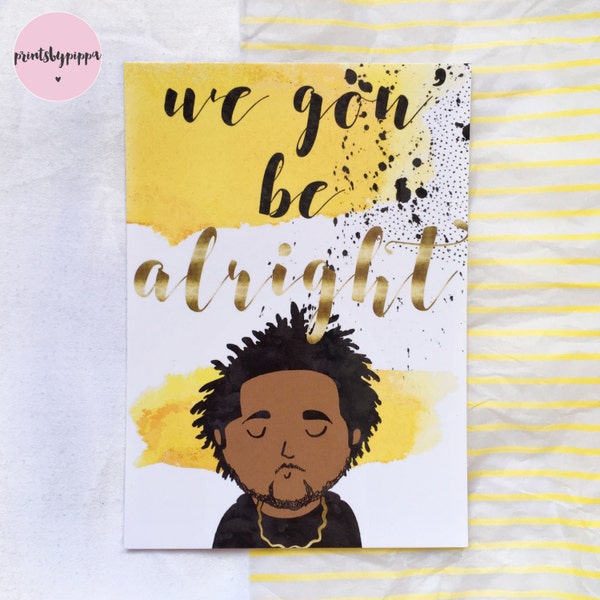 SALE! Kendrick Lamar watercolour positive lyric quote A6 Postcard/Print