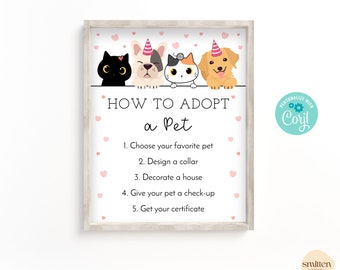 How To Adopt A Pet Sign Adoption Process Sign Pet Adoption Birthday Party Cat and Dog Lover Birthday Edit with Corjl or Print As Shown SA25