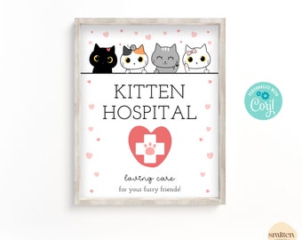 Kitten Hospital Sign Cat Party Signs Kitty Adoption Birthday Party Cat Lover Birthday Edit with Corjl or Print As Shown SA24