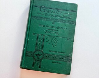 Antikes 1897 Gage & Co High School Botony Buch Kanadische Pflanzen mit Illustrationen