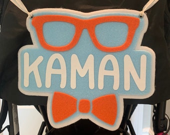 Stroller Sign Orange Glasses and Bow Themed, Custom/Personalized name sign or decoration