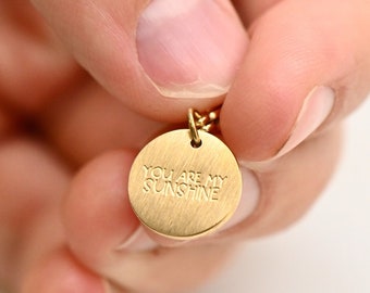 Engraved Charm 'You Are My Sunshine'