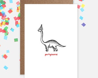 Partysaurus Dinosaur Birthday Card / Funny Celebration Card / Kids Party / Jurassic Park