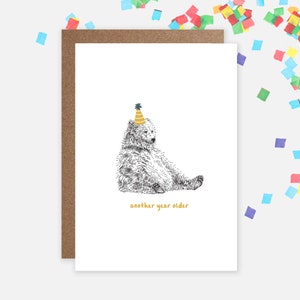 Another Year Older Bear Birthday Card - Happy Birthday, Funny Animal Card