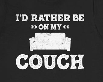 Couch Potato Shirt / Funny Lazy Person Gift For Him & Her / TV Lover T-Shirt / Binge Watcher Tshirt / Procrastinator Tee Shirts / TV Fan