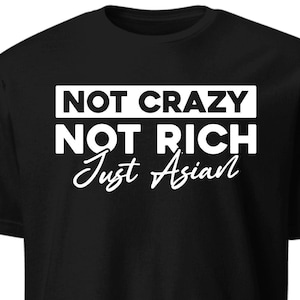 Asian Gift / Funny Asian Shirt For Him & Her / Asian Pride T-Shirt / Asian TShirt / Asian American Tee Shirts / Asian Culture Birthday Gifts