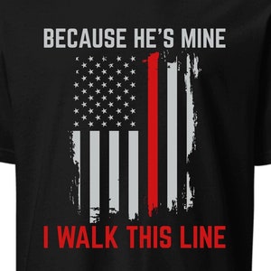 Firefighter Wife Shirt / Funny Fire Wife Gift / Firefighter Spouse T-Shirt / Firefighter Wife TShirt / Fire Wife Tee Shirts / Birthday Gifts