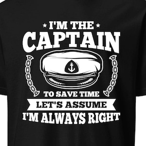 Boat Captain Shirt / Funny Boating Father’s Day Gift / Boating T-Shirt / Boat Lover TShirt / Boating Tee / Boat Owner Birthday Gifts