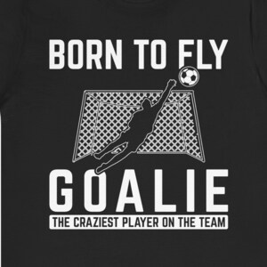Funny Soccer Goalie Shirt / Goalkeeper Gift Idea For Him & Her / Soccer Goalie Mom T-Shirt / Pun Soccer Goalie TShirt / Goalie Tee Shirts