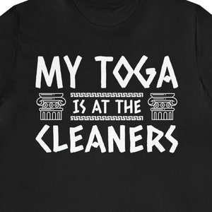 Toga Party Shirt / Funny Toga Costume Gift For Him & Her / Greek Fraternity T-Shirt / University TShirt / Student Tee Shirts / Roman Dress