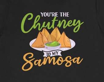 Funny Samosa & Chutney T-Shirt: Indian Foodie Gift