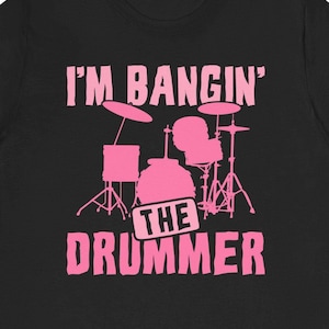 Funny Drummer Girlfriend Shirt / Drummer Gift For Her / Band T-Shirt / Music Lover TShirt / Cute Drummer Wife Tee Shirts / Drumming Gifts