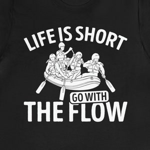 Funny Rafting Shirt / River Rafting Lover Gift For Him & Her / Rafter T-Shirt / Rafting Team TShirt / White Water Rafting Crew Tee Shirts