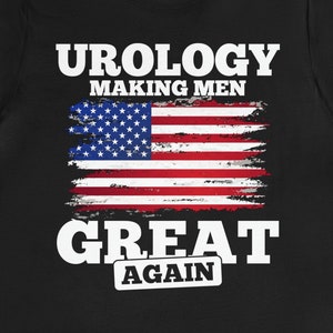 Funny Urology Doctor T-Shirt: American Flag Gift