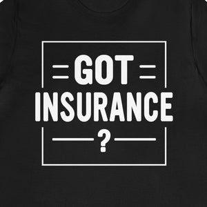 Insurance Agent Shirt / Funny Insurance Broker Gift For Him & Her / Insurance Advisor TShirt / Cute Insurance T-Shirt / Insurance Tee Shirts