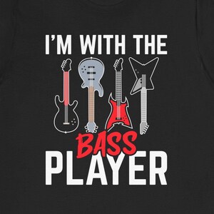 Funny Bassist Girlfriend Shirt / Bassist Wife Gift / Bass Player T-Shirt / Bass Lover Tee / Bass Guitar Tee Shirts / Bass Player Gifts