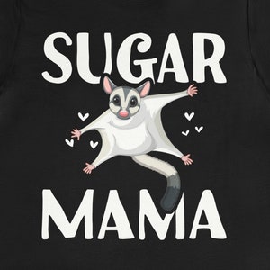 Sugar Glider Mom Shirt / Funny Sugar Gliders Gift For Her / Cute Sugar Glider Lover T-Shirt / Sugar Glider Owner TShirt / Sugar Glider Tee