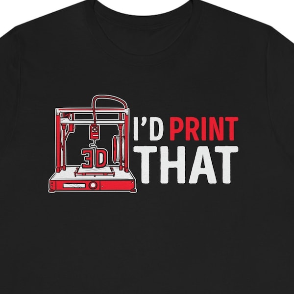 3D Printer Shirt / Hoodie / Sweatshirt / Tank Top / Funny 3D Printer Gift / 3D Print Lover Birthday / 3d Printing Outfit / 3d Print T-Shirt