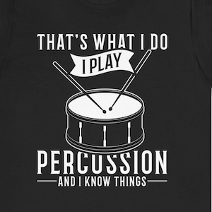 Funny Percussionist T-Shirt: Drum Set Tee, Musician Gift