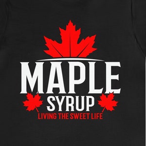 Lustiges Ahornsirup Shirt / Vermont Ahornsirup Geschenk für Sie & Ihn / Ahorn Baum T-Shirt / Ahornblatt Geburtstagsgeschenk / Canada Day TShirt