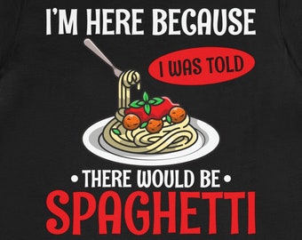 Funny Spaghetti T-Shirt: Foodie Gift for Pasta Lovers
